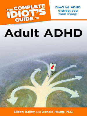 cover image of The Complete Idiot's Guide to Adult ADHD